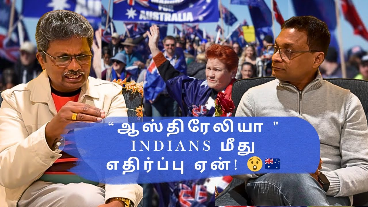 Indians out ? Australia Protest Explained  | Thiru&Palani | Australia | Tamil 