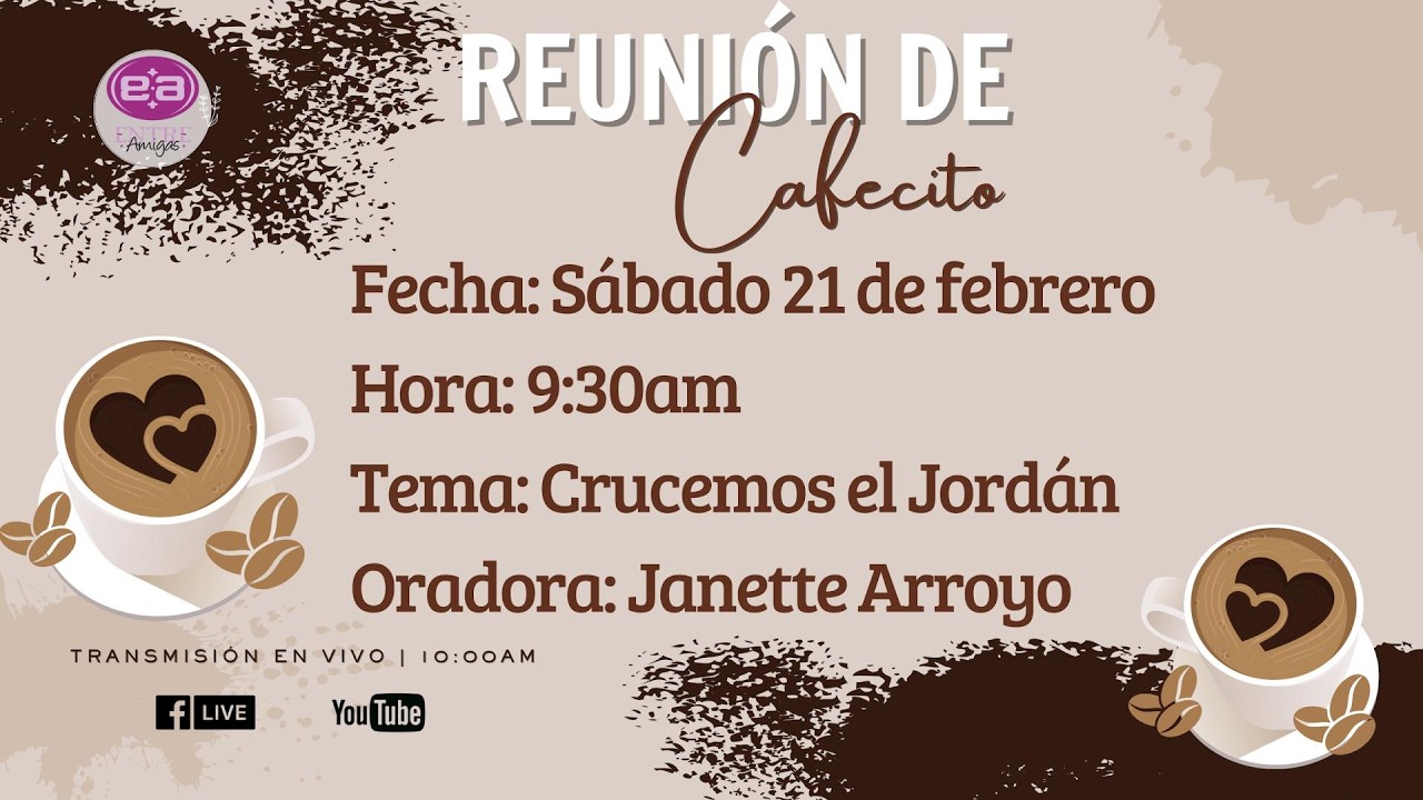 Sábado 21 de febrero de 2026 - 10:00 a.m. / Reunión de Mujeres