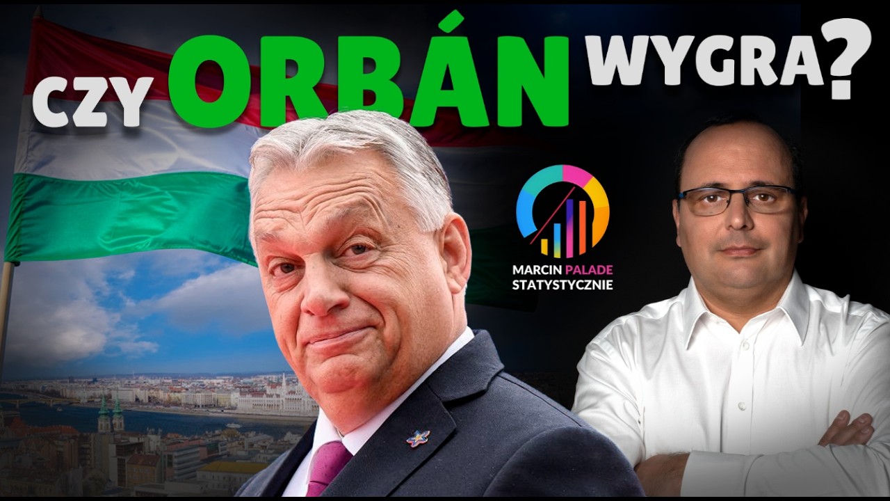 Czy Orban wygra? Będzie rządził? #137
