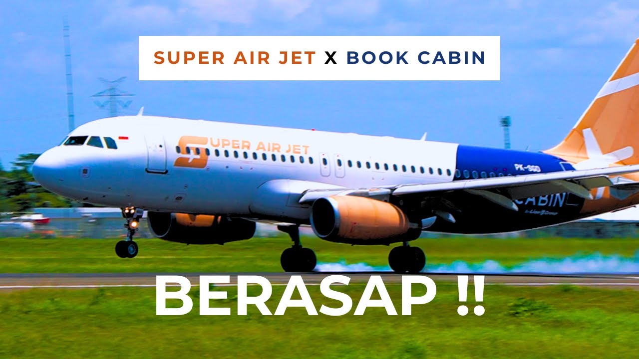SUPER AIR JET  X BOOK CABIN | PK SGD | AIRBUS A320-232| PLM-YIA