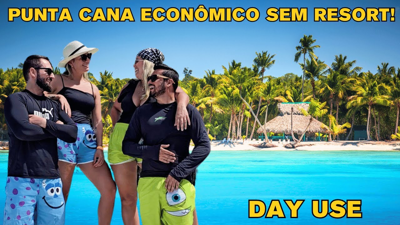 DAY USE EM PUNTA CANA: SEM RESORT, UMA FORMA MAIS ECONÔMICA NO CARIBE.