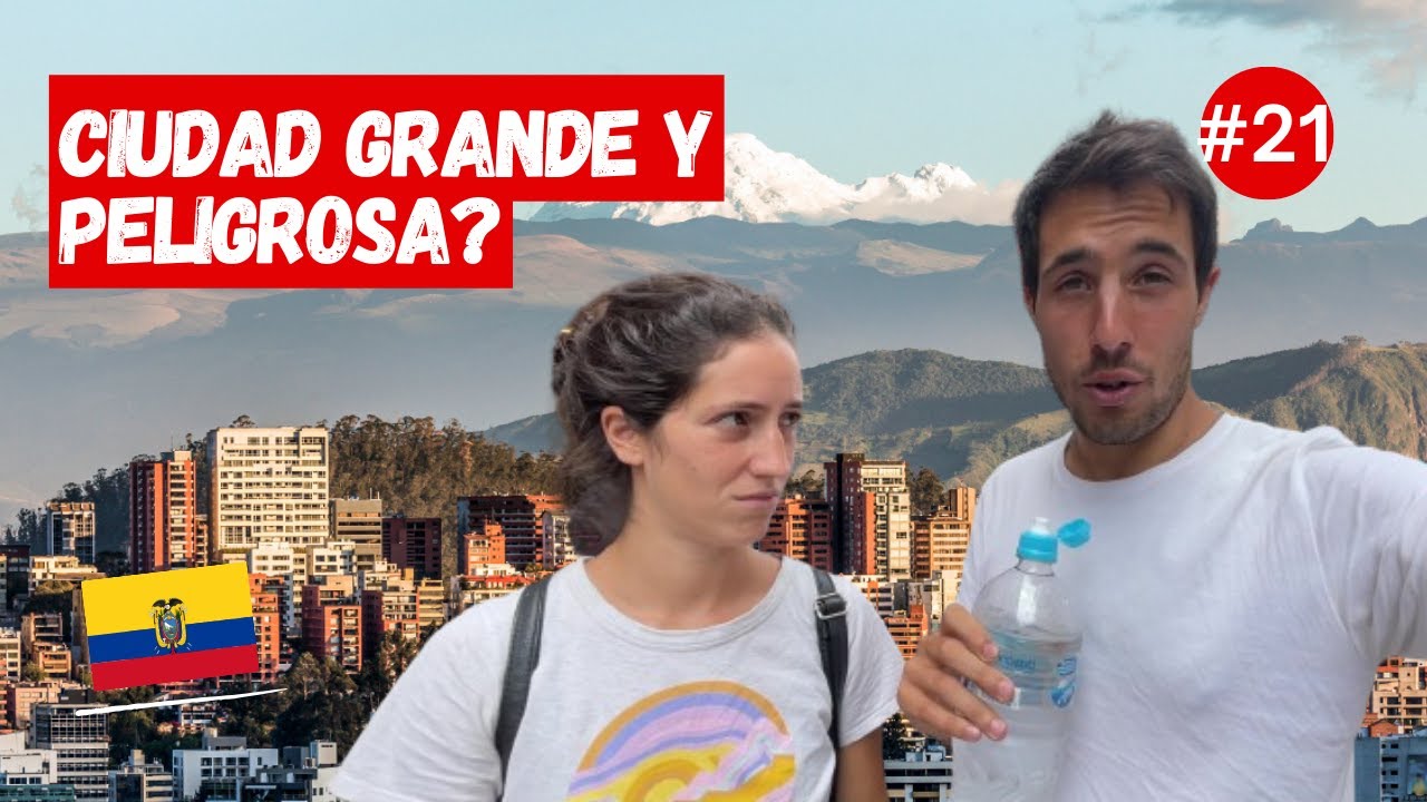 ❌NO vayan a Quito ❌ Nos Dijeron 😵 Fuimos IGUAL y Así nos Fue, Ecuador 🇪🇨 - 🌎 Ep.21