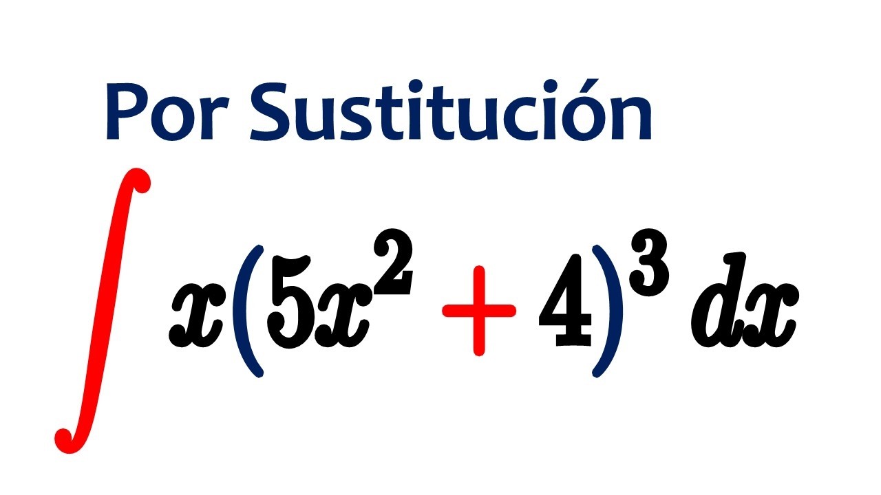Aprende Integrales por Sustitución en 5 Minutos | Ejercicio Resuelto Paso a Paso