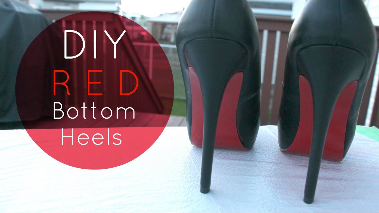 DIY Christian Louboutin Inspired Red Bottom Heels