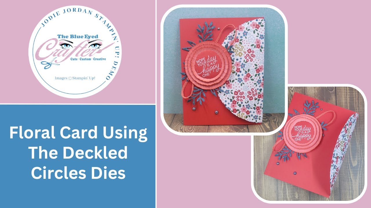 Floral Card Using The Deckled Circles Dies