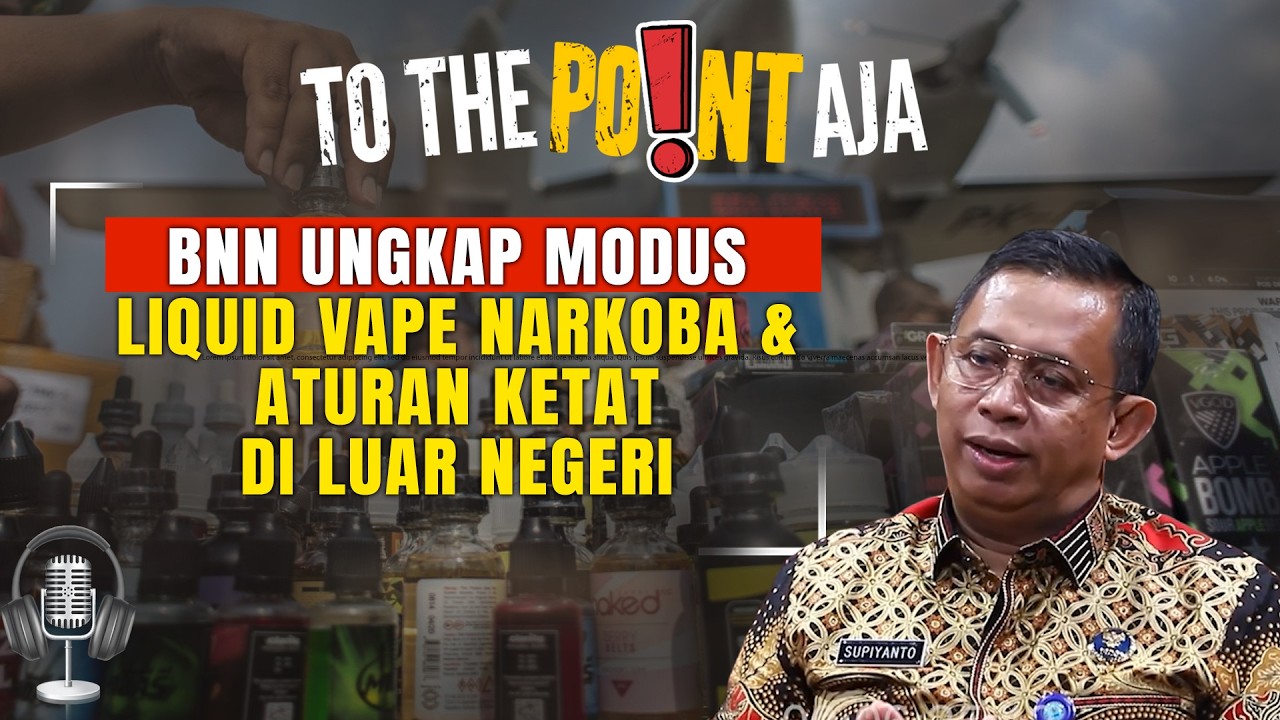 Tegas! BNN Beberkan Modus Liquid Vape Narkoba | To The Point Aja | 04/03