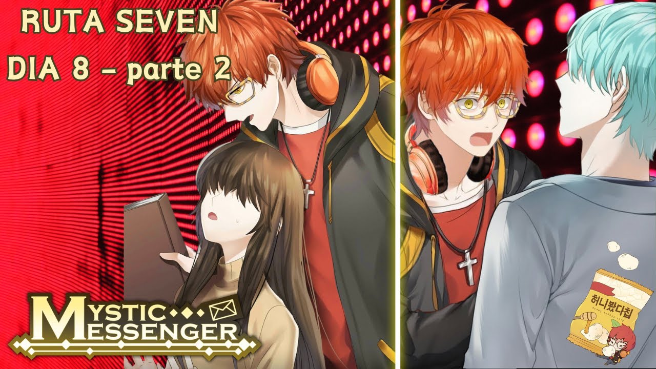 EL RECHAZO DE SEVEN Y LA DISCUSION CON V - DIA 8 RUTA SEVEN | MYSTIC MESSENGER | (Parte 2)