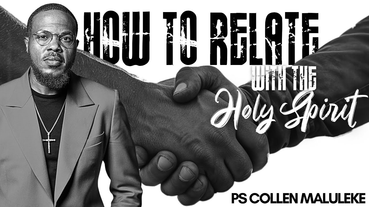 How To Relate With The Holy Spirit by Ps Collen Maluleke | Wednesday Service 2023