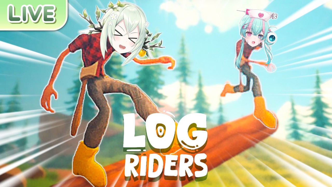 【Log Riders】ฝากชีวิตไว้บนท่อนไม้ ft.@MildRWorldEnd