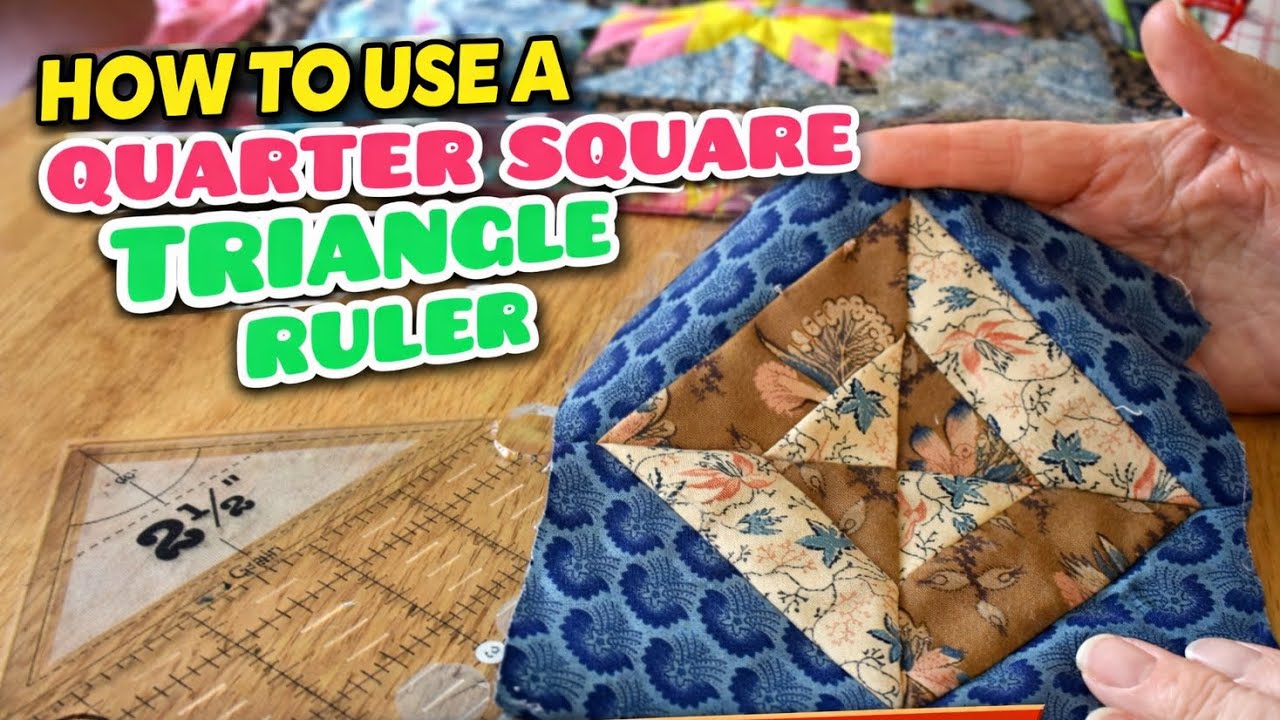 Quarter square triangle ruler tutorial 