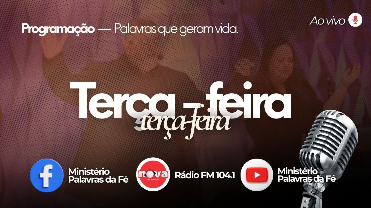 Ministério Palavras da Fé Palavras que geram vidas  10/02 /2026    PALAVRAS DA FÉ EM MINHA CASA!