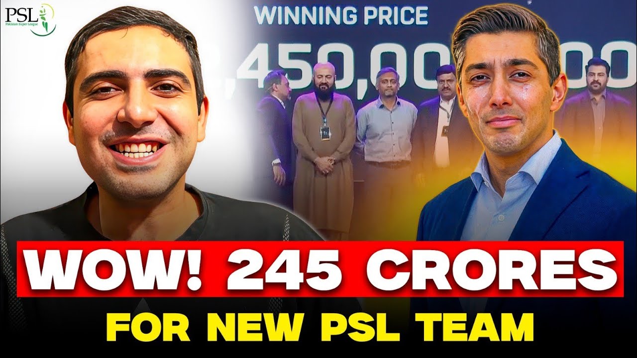 WOW!!! PSL Franchise Sold For 245 Crores 