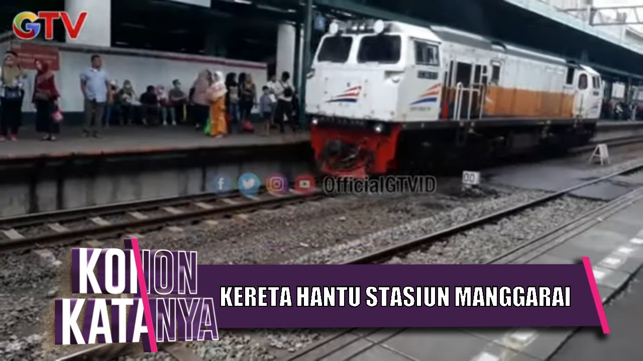 Seram ! Kereta Jalan Sendiri Tanpa Masinis Di Stasiun Manggarai  | Konon Katanya | EPS 31 (3/3)