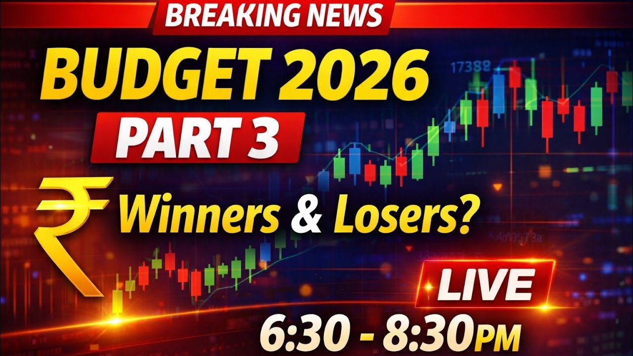LEC 03) BUDGET 2026 PART 3