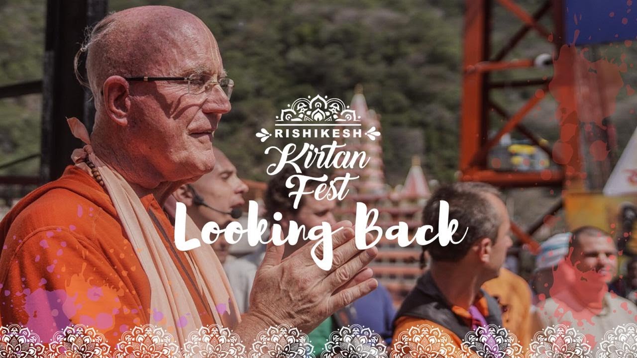 Looking Back - Rishikesh Kirtan Fest 2020