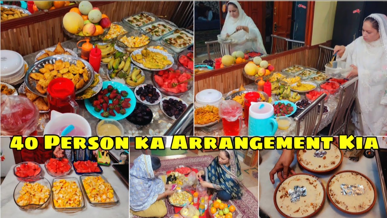 DAWAT E IFTAR PARTY PREPARATION | HOW ARRANGE FOR 40 PERSON IFTAR PARTY | RAMADAN 2025 | IFTAR PARTY
