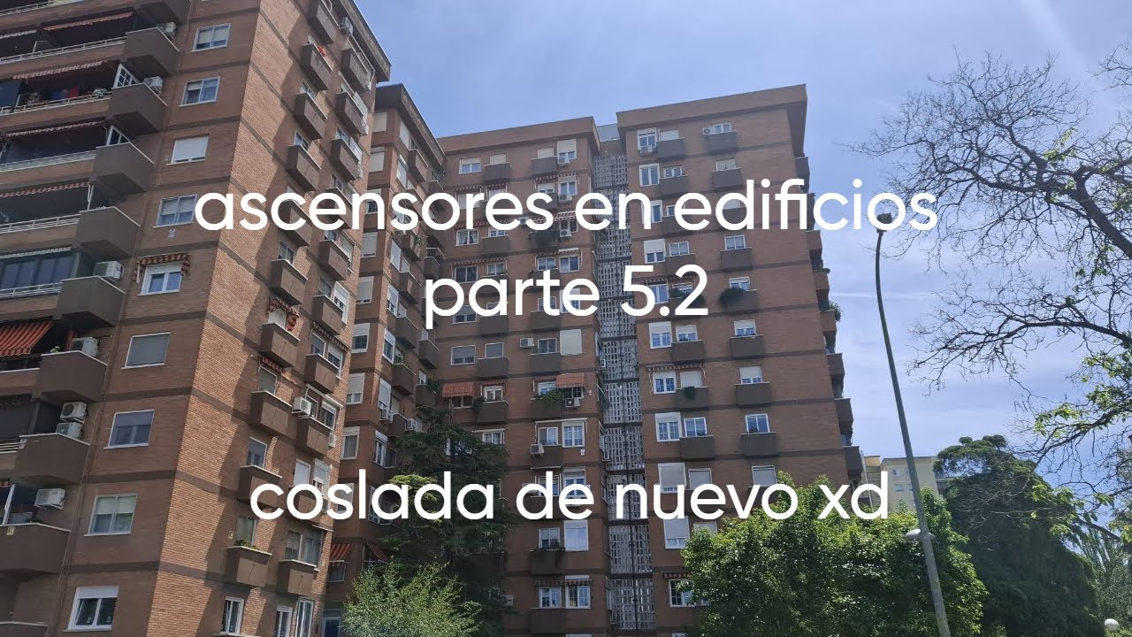 (especia 900 subs :D) Ascensores en edificios parte 5.2
