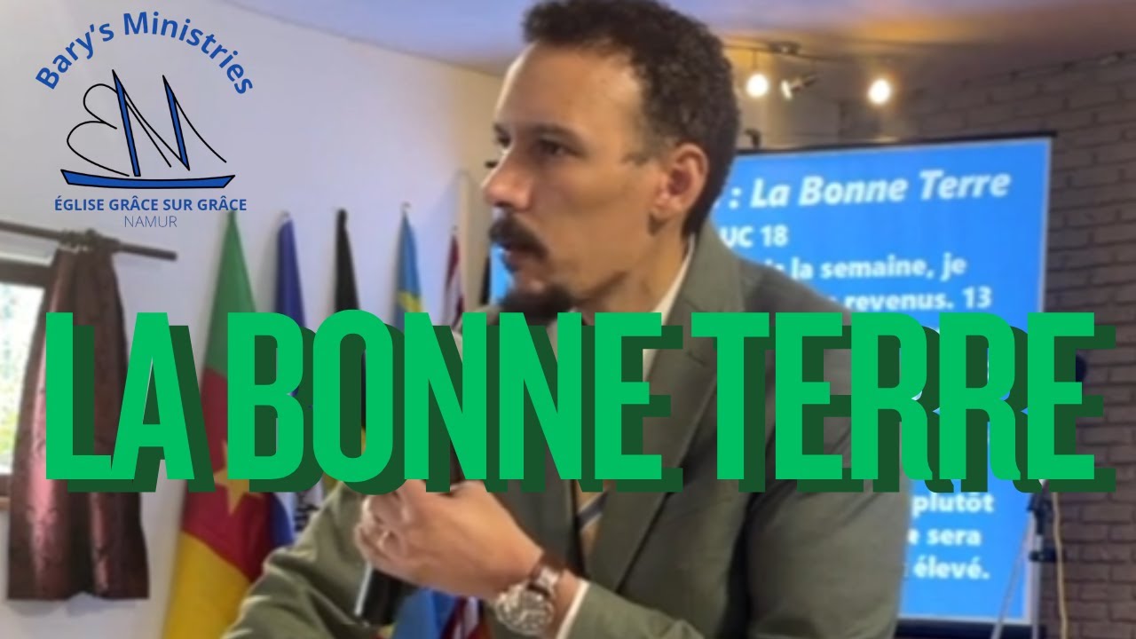 La Bonne Terre - Pasteur Roland