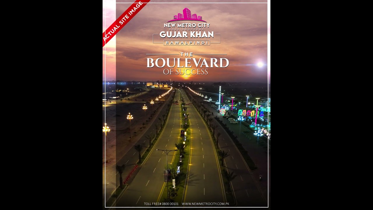 New Metro City Gujar Khan Site |Stunning Boulevard with Premier Key Facilities #metrocity #gujarkhan