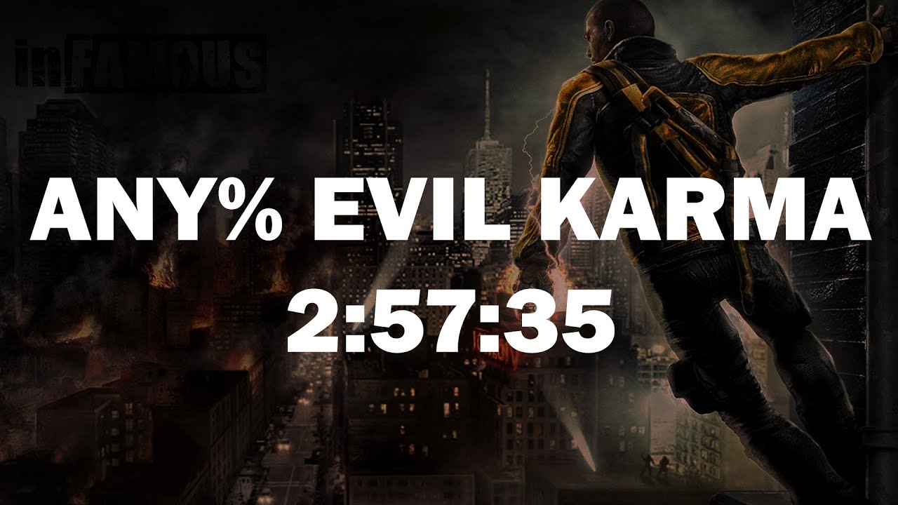 Infamous Any% Evil Karma Speedrun in 2:57:35