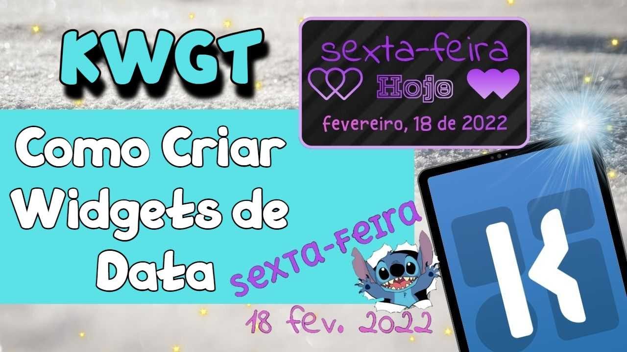 Como Criar WIDGETS DE DATA Com IMAGEM e Com TEXTO COLORIDO No KWGT | TRUQUES DE PERSONALIZAÇÃO