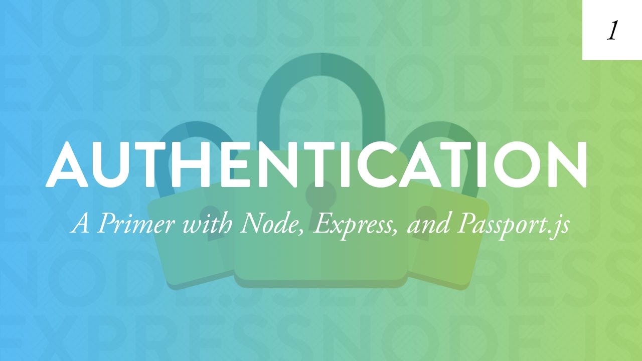 Node Authentication Tutorial | Creating a User Based App from Scratch – Part 1