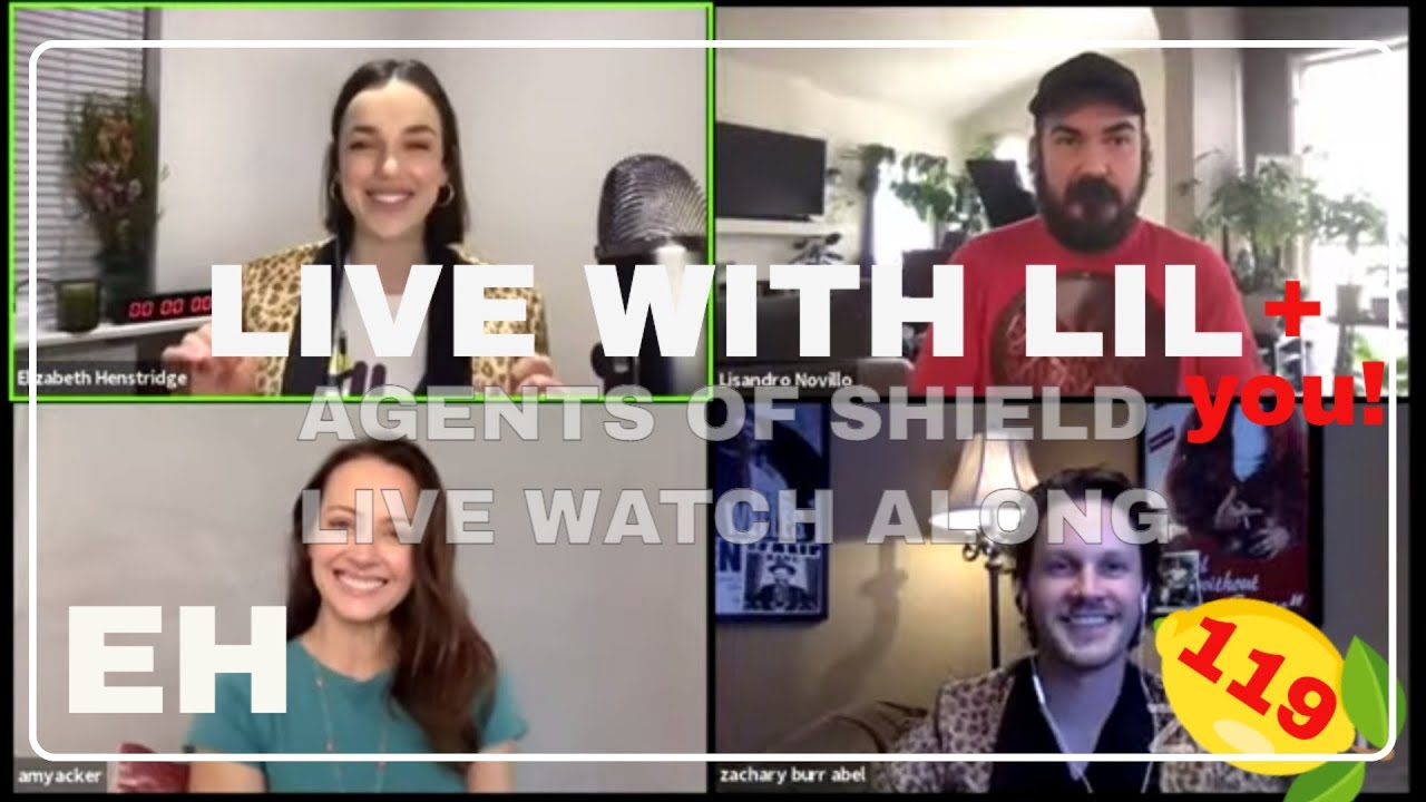 ep119 Live with Lil! AGENTS OF SHIELD