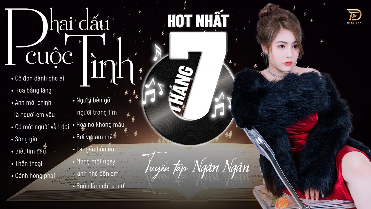 PHAI DẤU CUỘC TÌNH - NGÂN NGÂN COVER HOT NHẤT THÁNG 7 - Tuyển Tập Những Bài Hát Cover TRIỆU VIEW