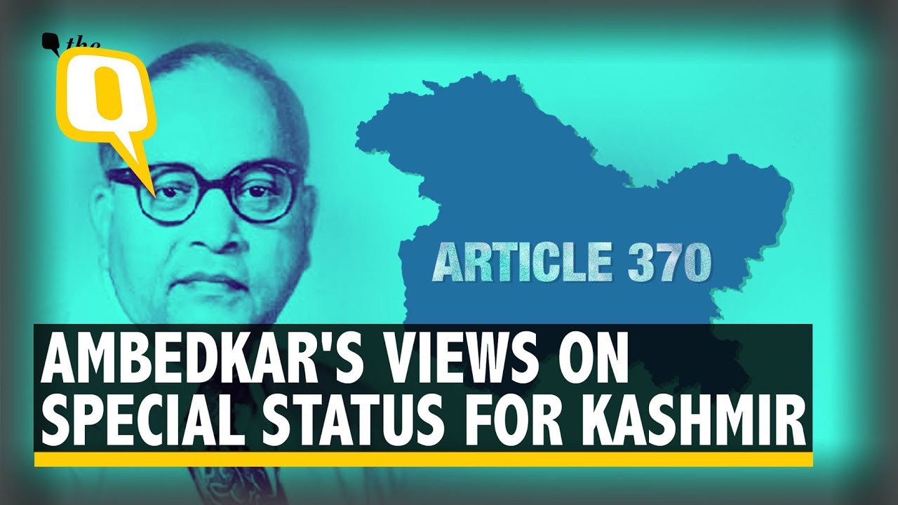 Was Ambedkar Really Against Article 370? Records Don’t Support Claim | The Quint
