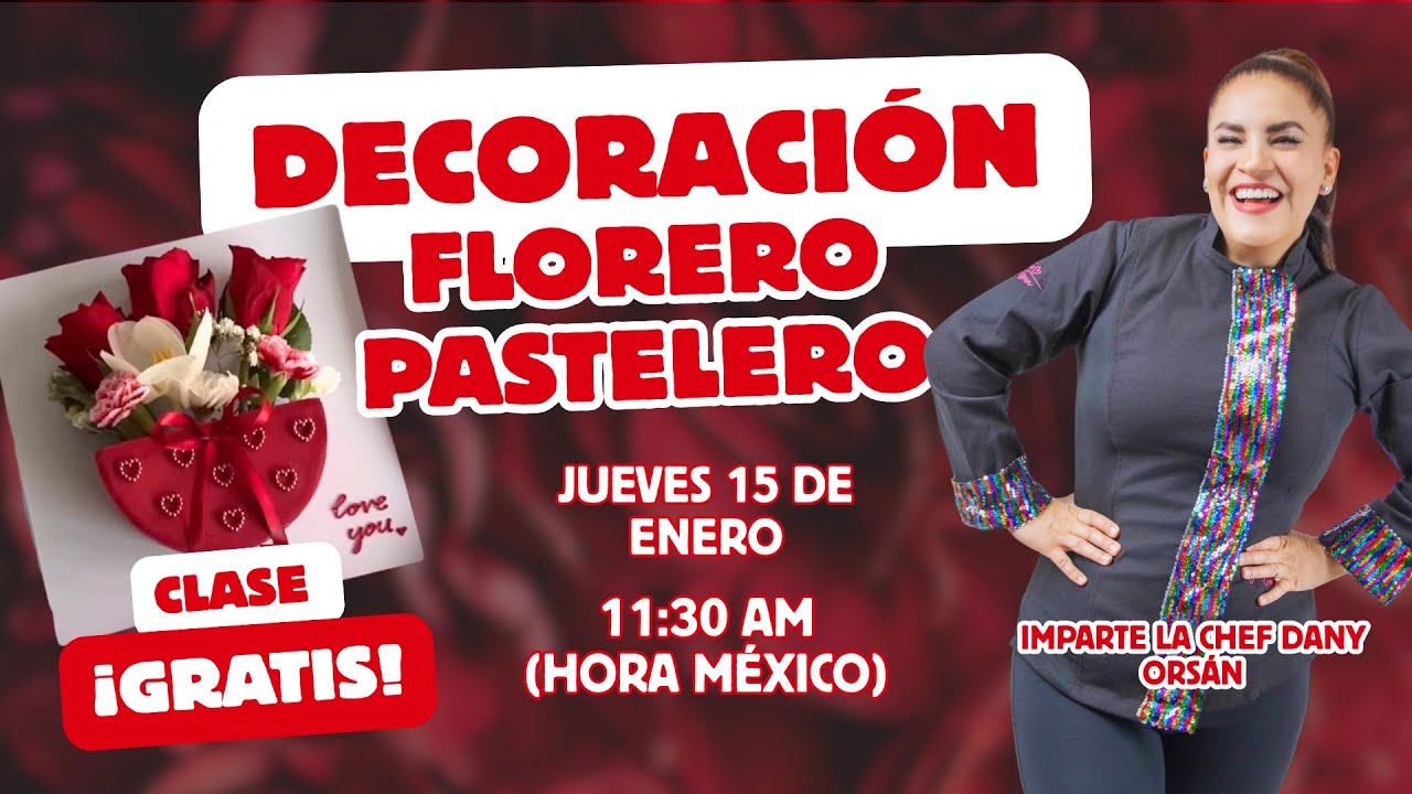 ¡Master Class Gratis! Decoración, Florero Pastelero