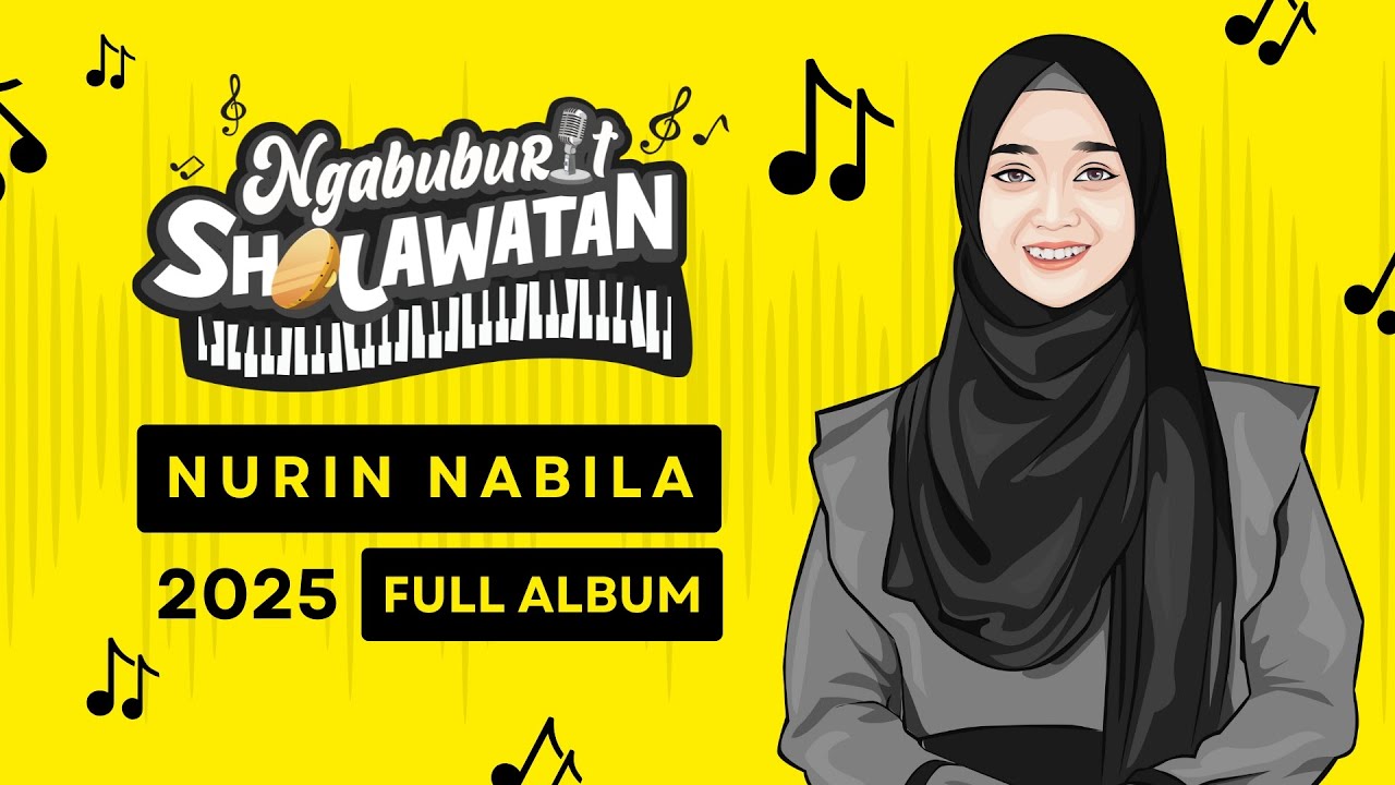 Nurin Nabila Full Album | Ngabuburit Sholawatan 2025