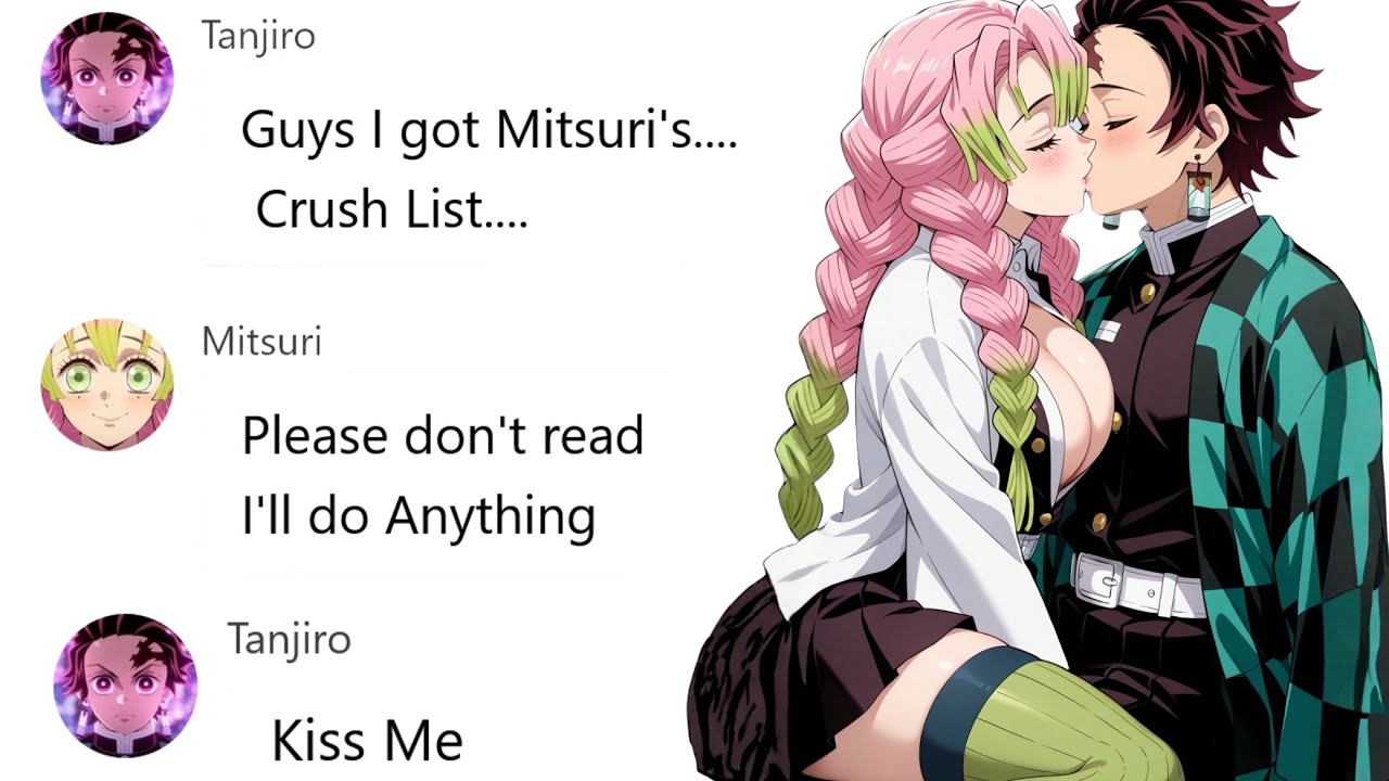 If Tanjiro Read Mitsuri's Crush List | Demon slayer