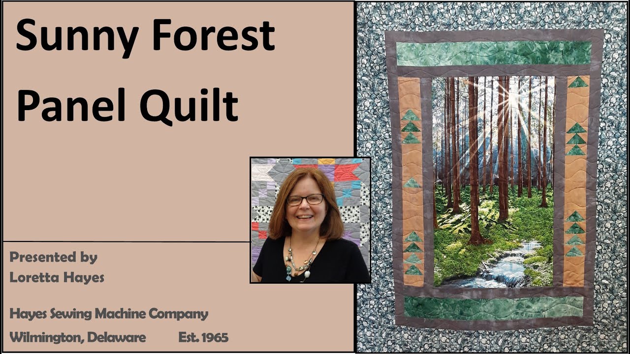 Quick and Easy Sunny Forest Panel Quilt