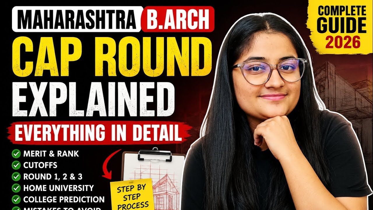 Maharashtra B.Arch CAP Round 2026 Explained