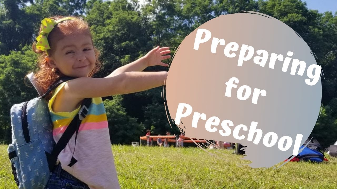 How to Prepare Your Child for Preschool - Daycare/Tips to Get Your Child Ready for Preschool