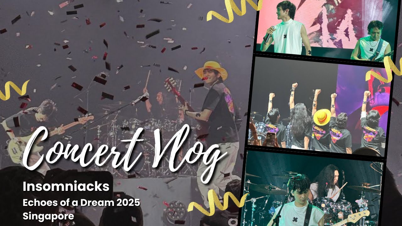 Concert Vlog: Insomniacks - Echoes Of A Dream Live in Singapore