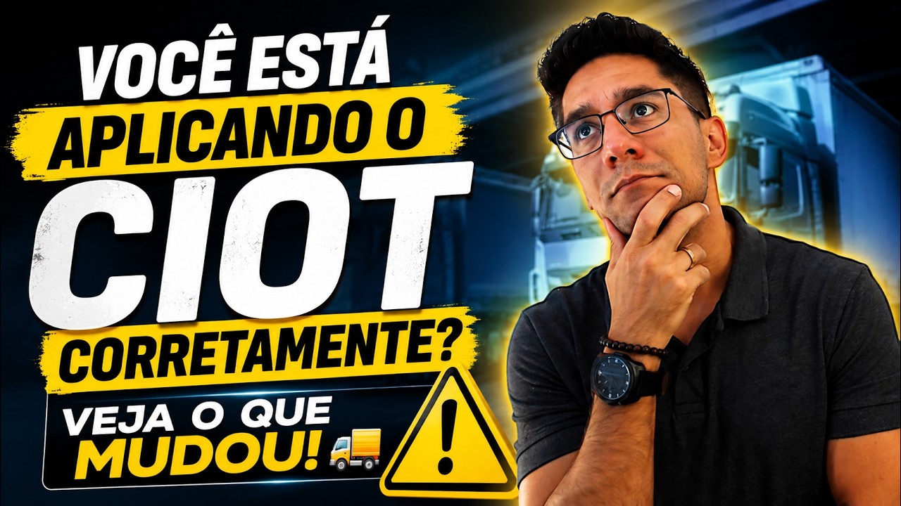 VOC&Ecirc; EST&Aacute; APLICANDO O CIOT CORRETAMENTE? VEJA O QUE MUDOU! 🚛⚠️
