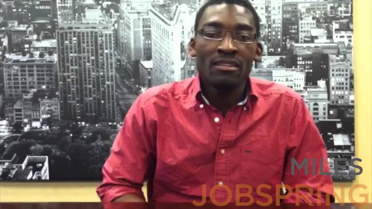 The Jobspring Experience - Miles