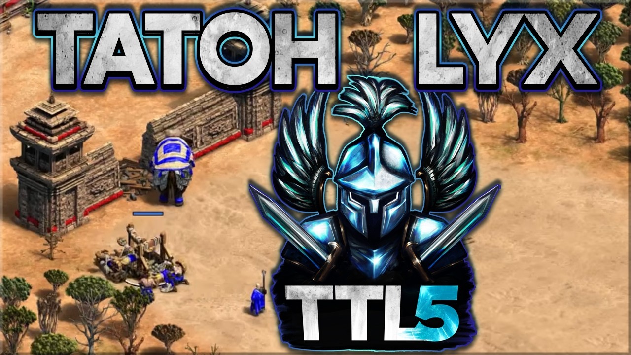 TaToH vs Lyx (TTL5 Platinum)