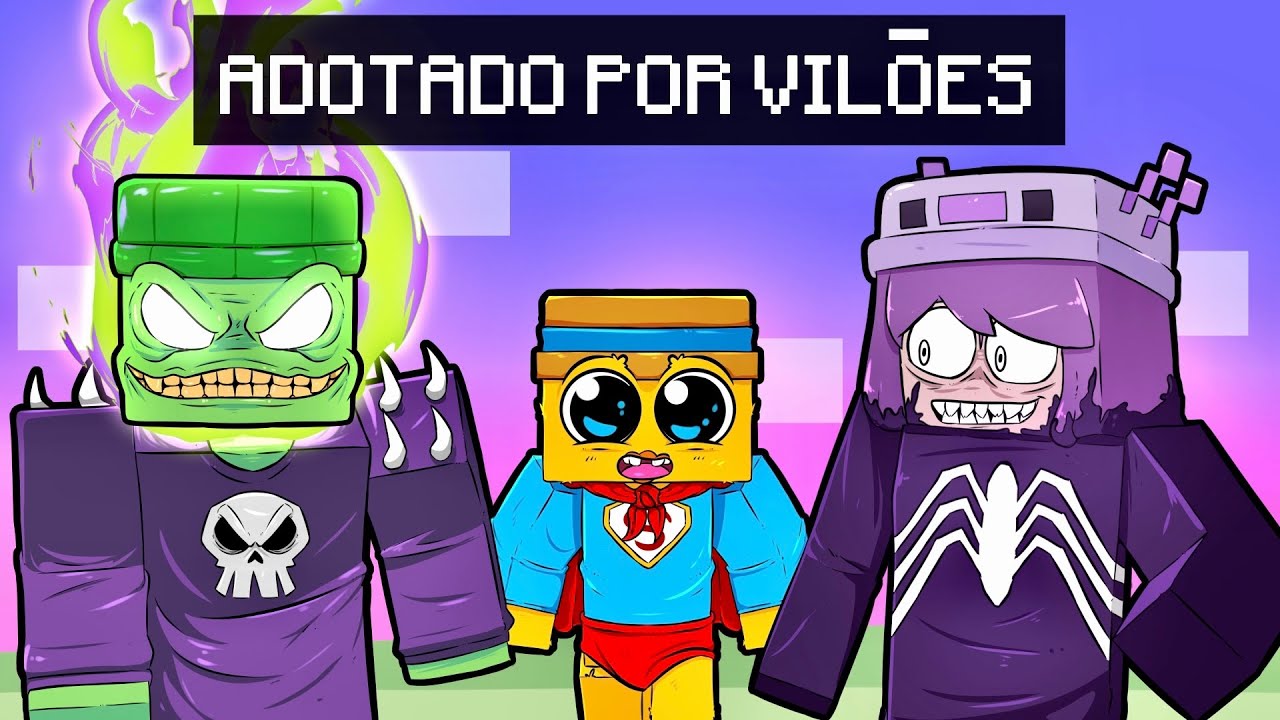 FUI ADOTADO POR SUPER VILÕES!