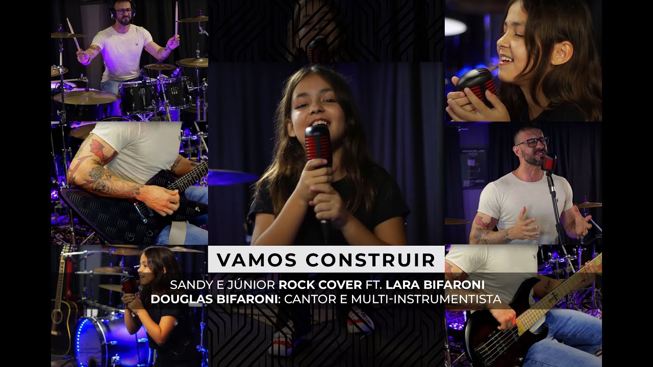 Vamos Construir - Sandy e Junior (Rock Cover) ft. Lara Bifaroni