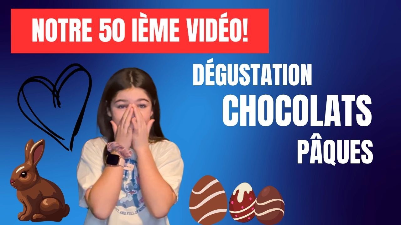 Quel est le MEILLEUR chocolat de Pâques? 🍫 Test mère & fille!