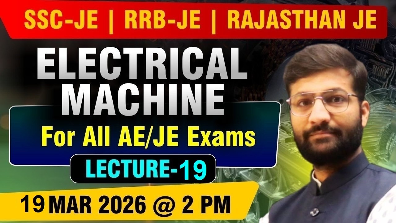 Electrical Machine | Detailed Live Classes | Lect - 19 | Rajasthan JE | RRB JE #rrbje #sscje #rsebje