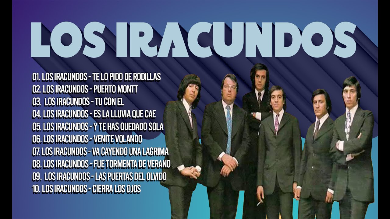 Los Iracundos - 10 Grandes Exitos, Mejores Éxitos, Mejores Canciones