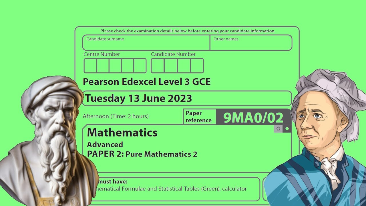 Edexcel A Level Maths (9MA0) : June 2023 Paper 2 (Pure)