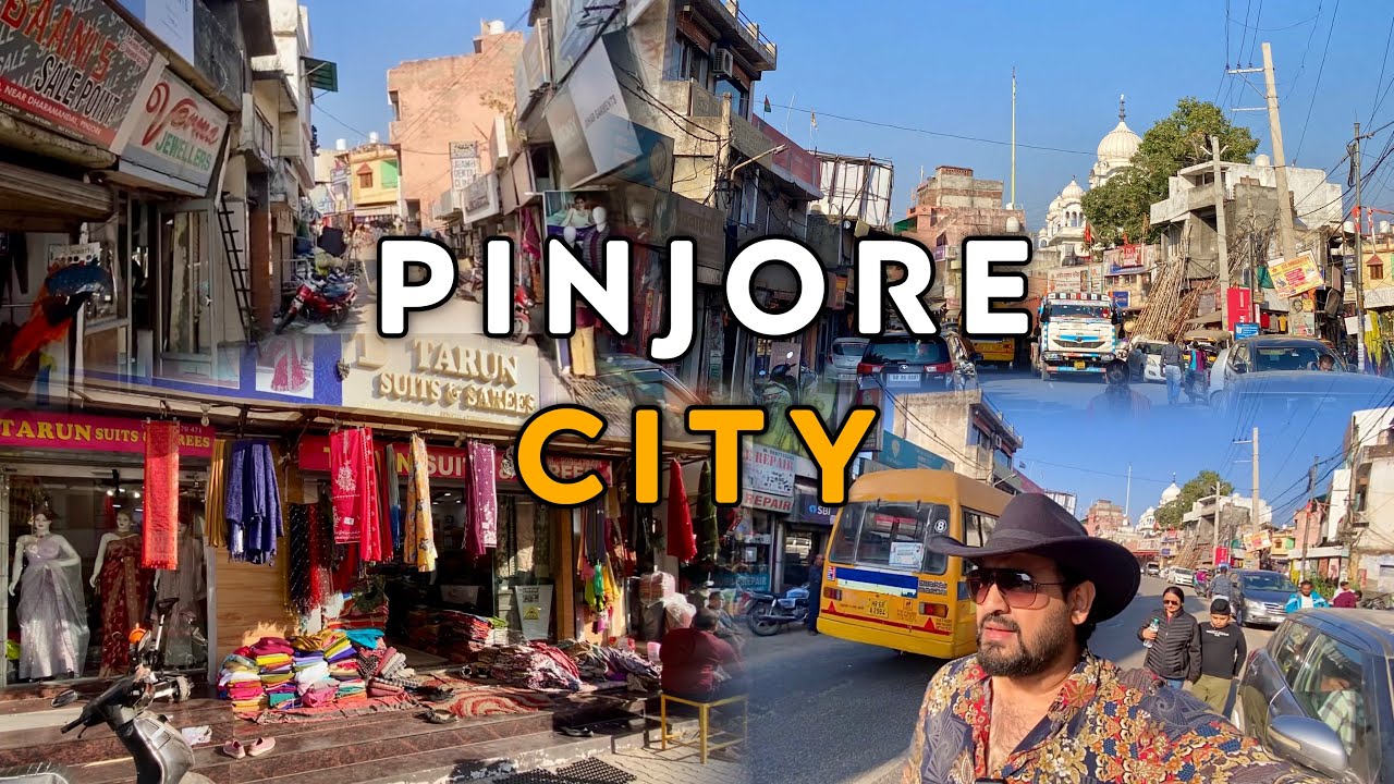 Pinjore Tour | Beautiful Small Town in the Hills | old Pinjore Bazaar