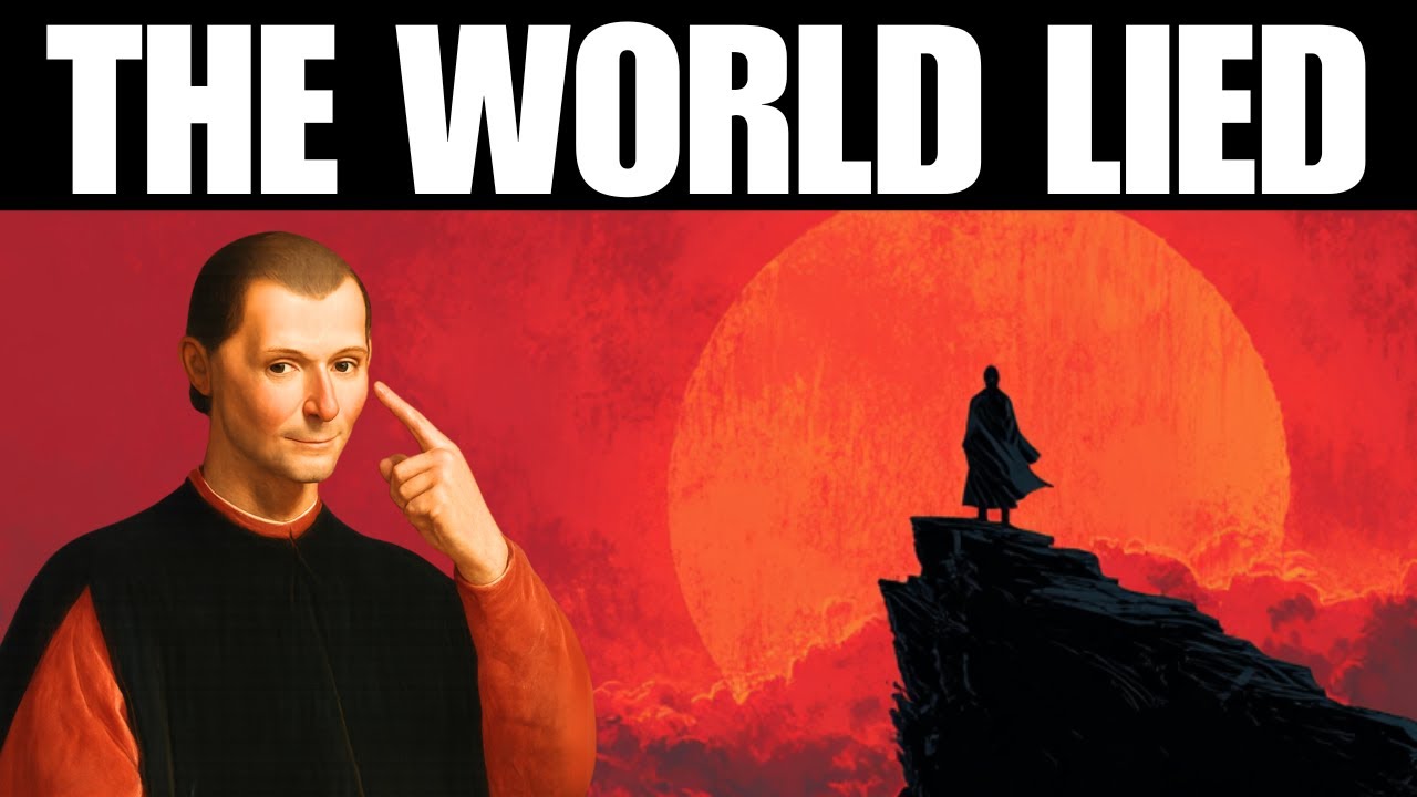 5 BIG LIES The World Tells You. -Machiavelli's Warning