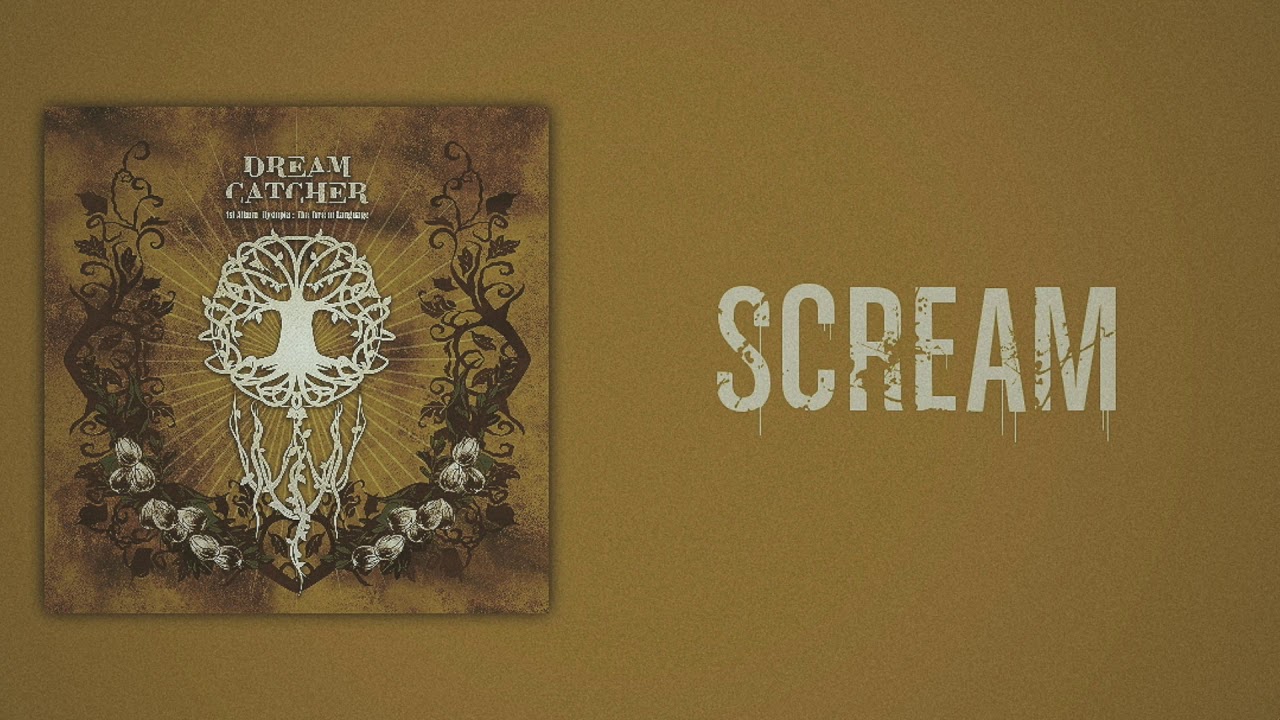 DREAMCATCHER (드림캐쳐) - SCREAM (Slow Version)