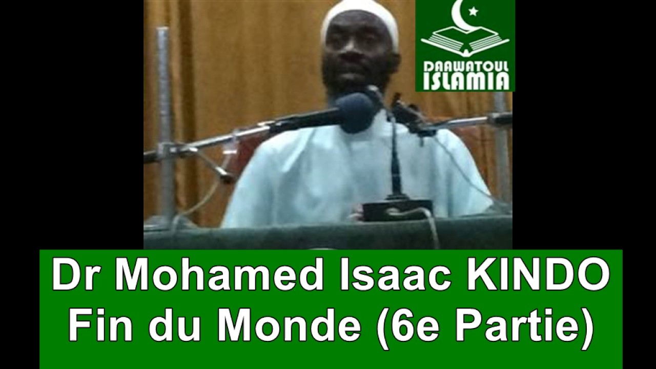 Dr KINDO parle de la Fin du Monde (6e Partie)