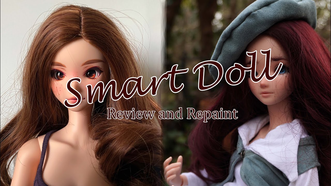 Smart Doll Review and Repaint (Strength)